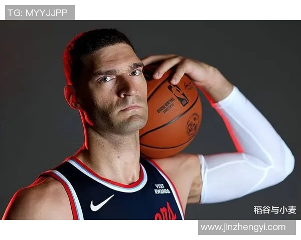 布鲁克洛佩斯：从NBA巨星到篮球战术革新者的精彩旅程