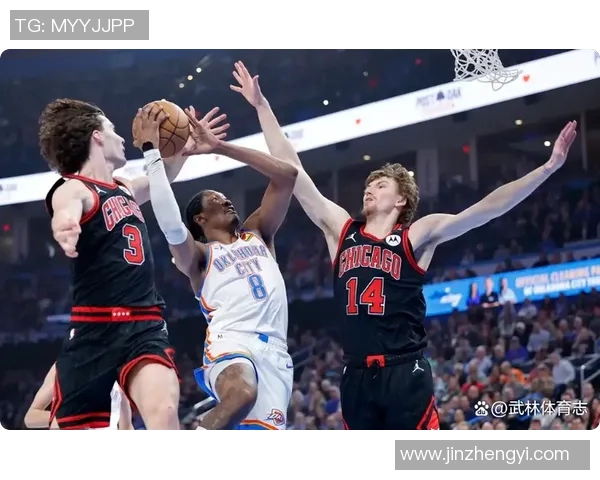 雷霆与公牛激战2018年12月18日精彩回顾与赛后分析